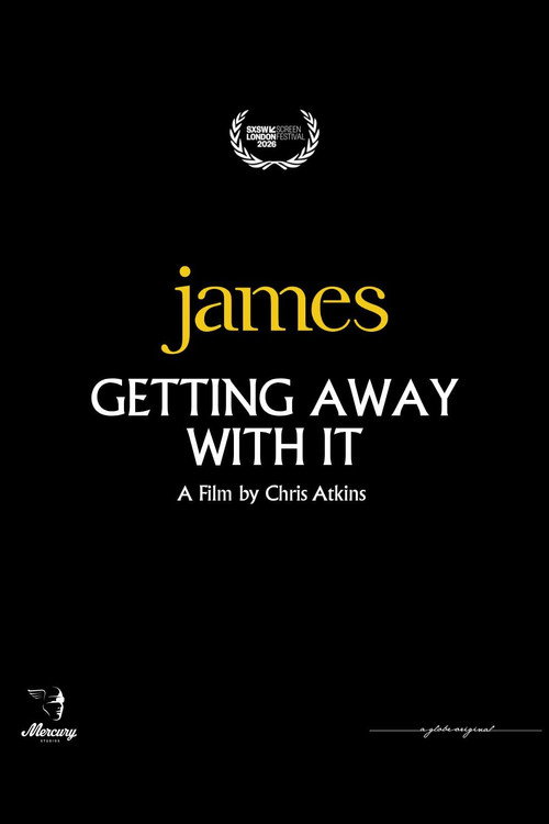 James: Getting Away with It