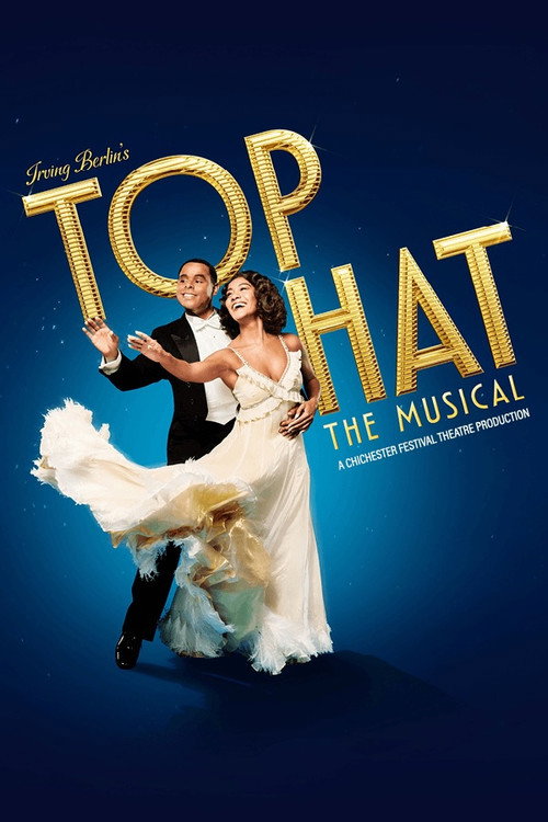 Top Hat - The Musical
