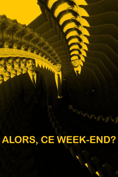 ALORS, CE WEEK-END ?