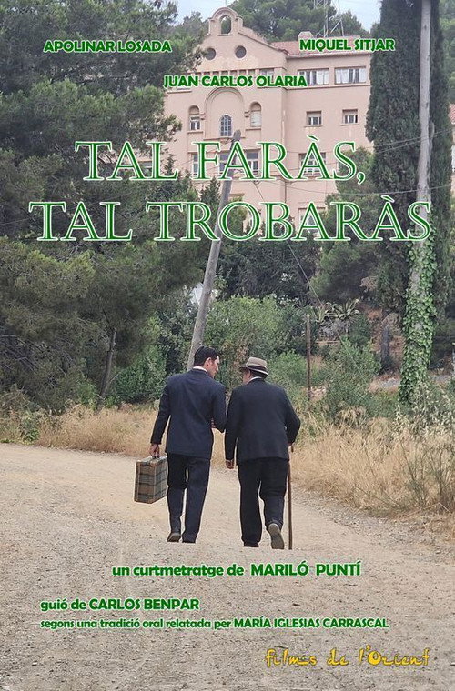 Tal faràs, tal trobaràs