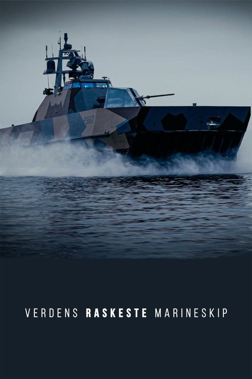 Verdens Raskeste Marineskip