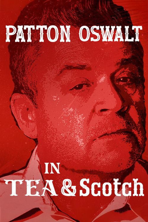 Patton Oswalt: Tea &amp; Scotch