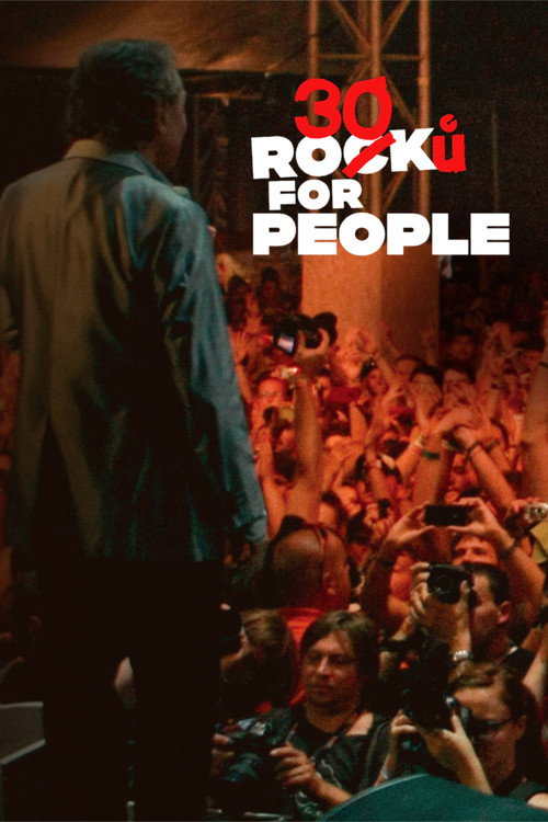 30 Ro(c)ků for People
