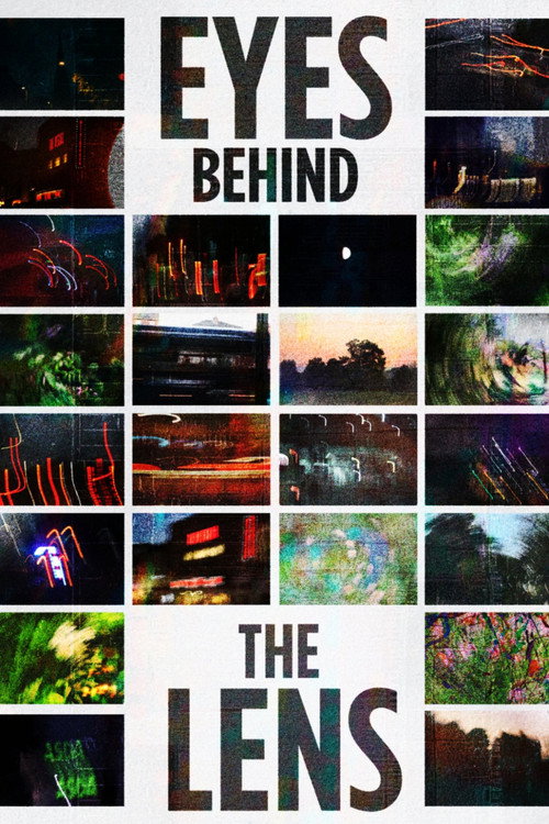 Eyes Behind the Lens
