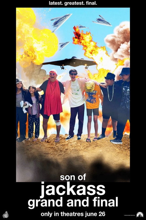 Son of Jackass: Grand and Final