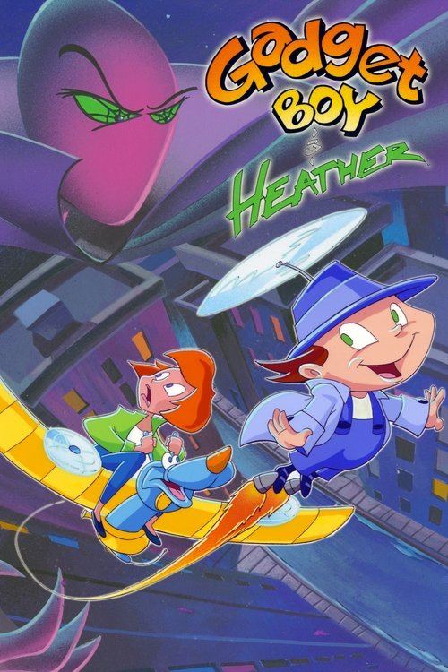 Gadget Boy &amp; Heather
